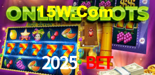 2025 Bet